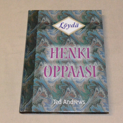 Ted Andrews Löydä henkioppaasi